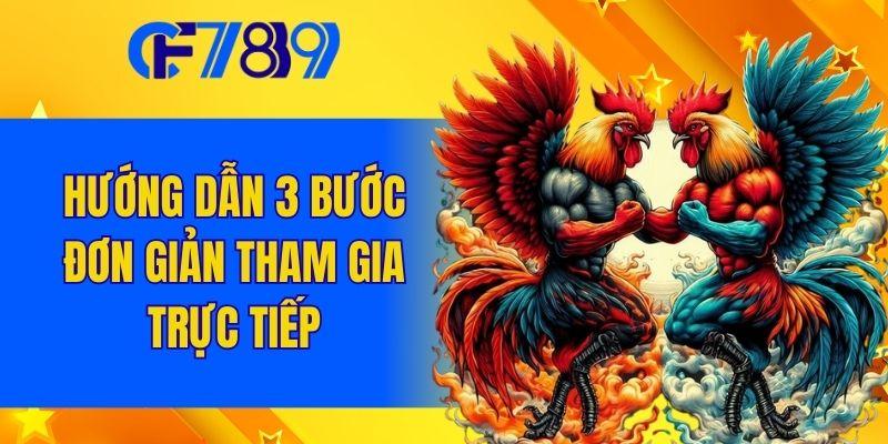 Hướng dẫn 3 bước đơn giản tham gia trực tiếp